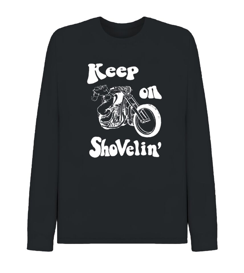 Keep on Shovlin' Shovelhead Motorcycle Biker shirt Black