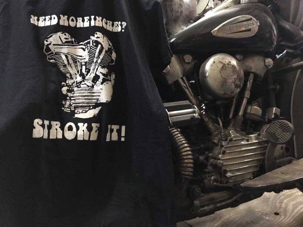 Knucklehead need more inches? stroke it! Harley Davidson OHV motor shirts